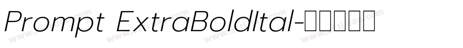 Prompt ExtraBoldItal字体转换